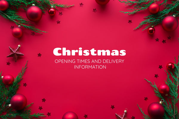 Christmas opening times & delivery information